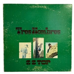 ZZ Top Tres Hombres Vinyl LP 1973 London Records XPS 631 Gatefold La Grange